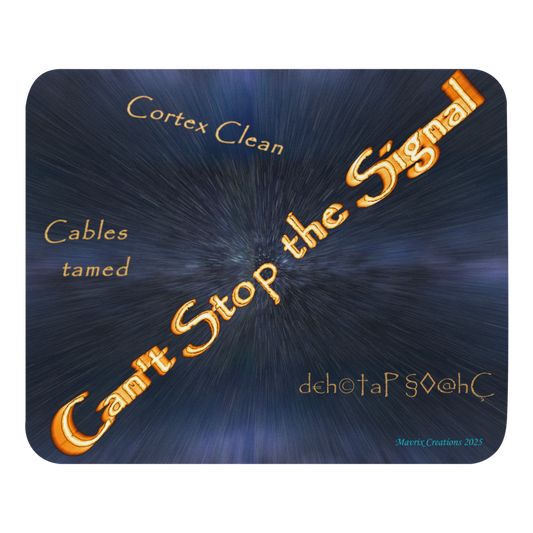 Mousepad - Firefly/Serenity - Can't Stop the Signal