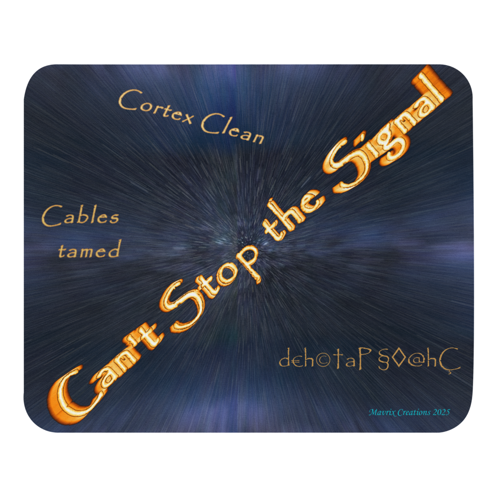 Mousepad - Firefly/Serenity - Can't Stop the Signal