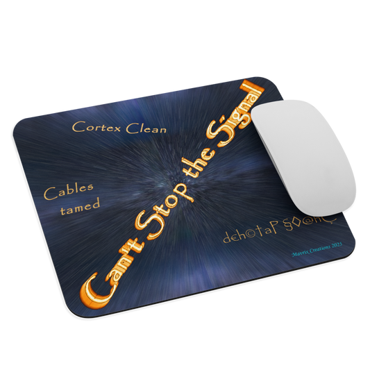 Mousepad - Firefly/Serenity - Can't Stop the Signal
